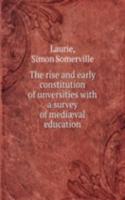 rise and early constitution of unversities