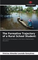 Formative Trajectory of a Rural School Student