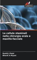 cellule staminali nella chirurgia orale e maxillo-facciale