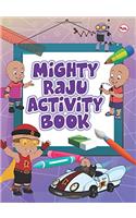 Mighty Raju Activity Book