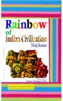 Rainbow of Indian Civilization