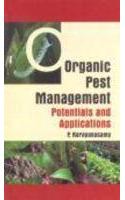Organic Pest Management Potentials and Applications