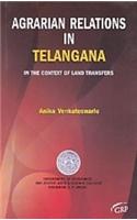 Agrarian Relations in Telangana : In the Context of Land Transfers