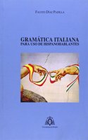 Gramaatica Italiana Para USO de Hispanohablantes