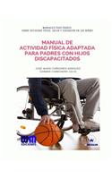 Manual de Actividad Física adaptada para padres con hijos discapacitados