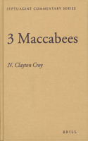 3 Maccabees: (Septuagint Commentary Series)