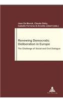 Renewing Democratic Deliberation in Europe