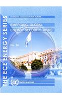 Emerging Global Energy Security Risks