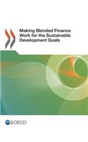 Making Blended Finance Work for the Sdgs