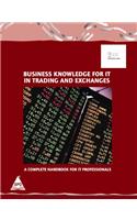 Business Knowledge For IT In Trading And Exchanges