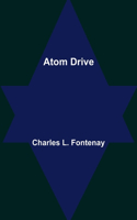 Atom Drive