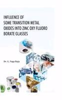 INFLUENCE OF SOME TRANSITION METAL OXIDES INTO ZINC OXY FLUORO BORATE GLASSES