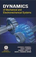 Dynamics Of Mechanical And Electromechanical Systems (Pb)