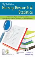 My Workbook On Nursing Research and Statistics (PB 2019)