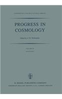 Progress in Cosmology