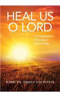 Heal Us O Lord