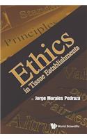 Ethics in Tissue Establishments
