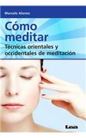 Cómo meditar