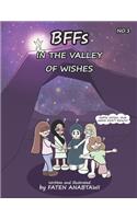 BFFs In The Valley Of Wishes