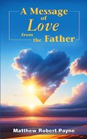 Message of Love from the Father