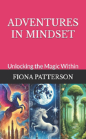 Adventures in Mindset