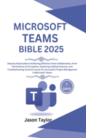 Microsoft Teams Bible