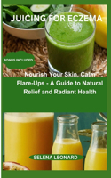 Juicing for Eczema
