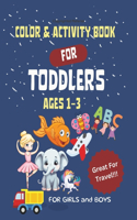 Color & Activity Book For Toddlers