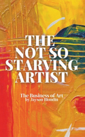 Not So Starving Artist