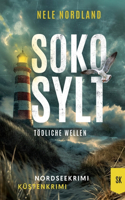 SOKO SYLT - Tödliche Wellen