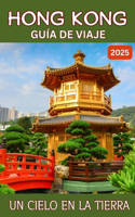 Guía De Viaje De Hong Kong 2025