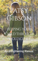 Helping Your Child Through Adolescence
