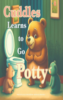 Cuddles the Bear Learns to Go Potty