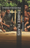 Three Plays