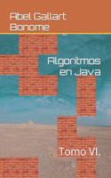 Algoritmos en Java: Tomo VI.