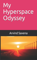 My Hyperspace Odyssey