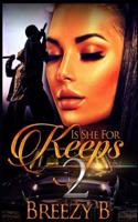 Is She For Keeps 2