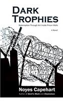 Dark Trophies