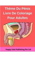 Thème Du Pénis Livre De Coloriage Pour Adultes
