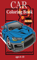 Car Coloring Book For kids Ages 6-10