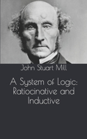 A System of Logic