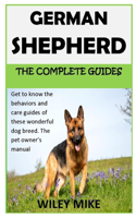 German Shepherd Dog the Complete Guides