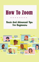 How To Zoom