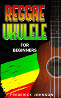 Reggae Ukulele For Beginners