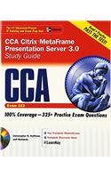 CCA Citrix MetaFrame Presentation Server 3.0 Study Guide (Exam 223) (Certification Press)