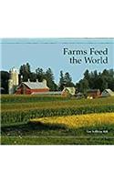 Storytown: Library Book Grade K Farms Feed the World