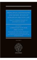 Principles, Definitions and Model Rules of European Private Law: Draft Common Frame of Reference (Dcfr)