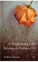 Frightening Love