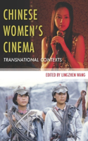 Chinese Women’s Cinema: Transnational Contexts