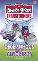 Angry Birds Transformers Deceptihogs versus Autobirds